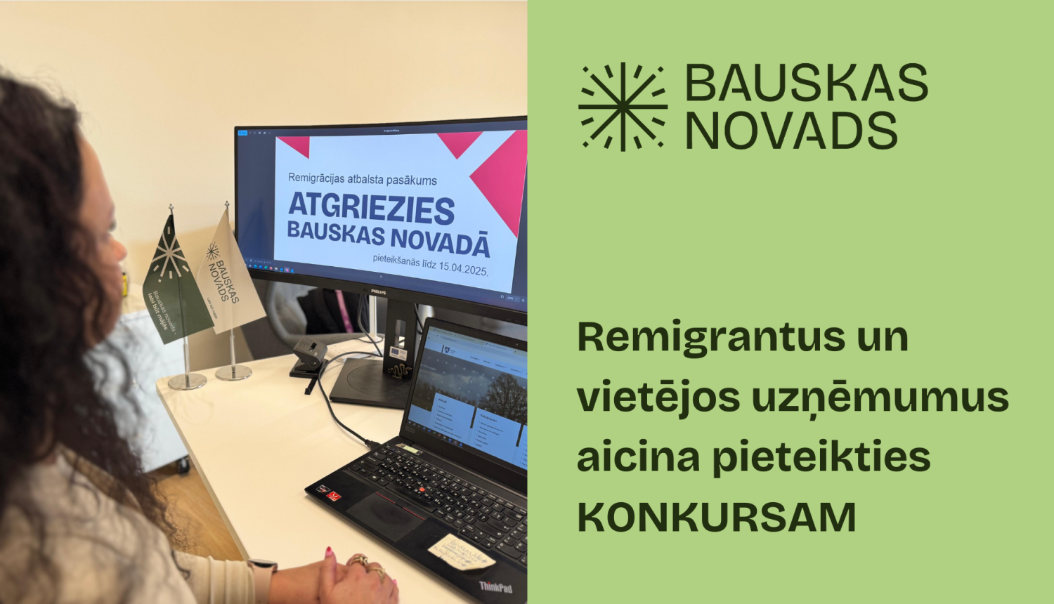Vizuālis ar sievietes siluetu pie datora ekrāna, kur redzams uzraksts "Atgriezies Bauskas novadā!", papildināts ar Bauskas novada logo un tekstu "Remigrantus un vietējos uzņēmumus aicina pieteikties konkursam".