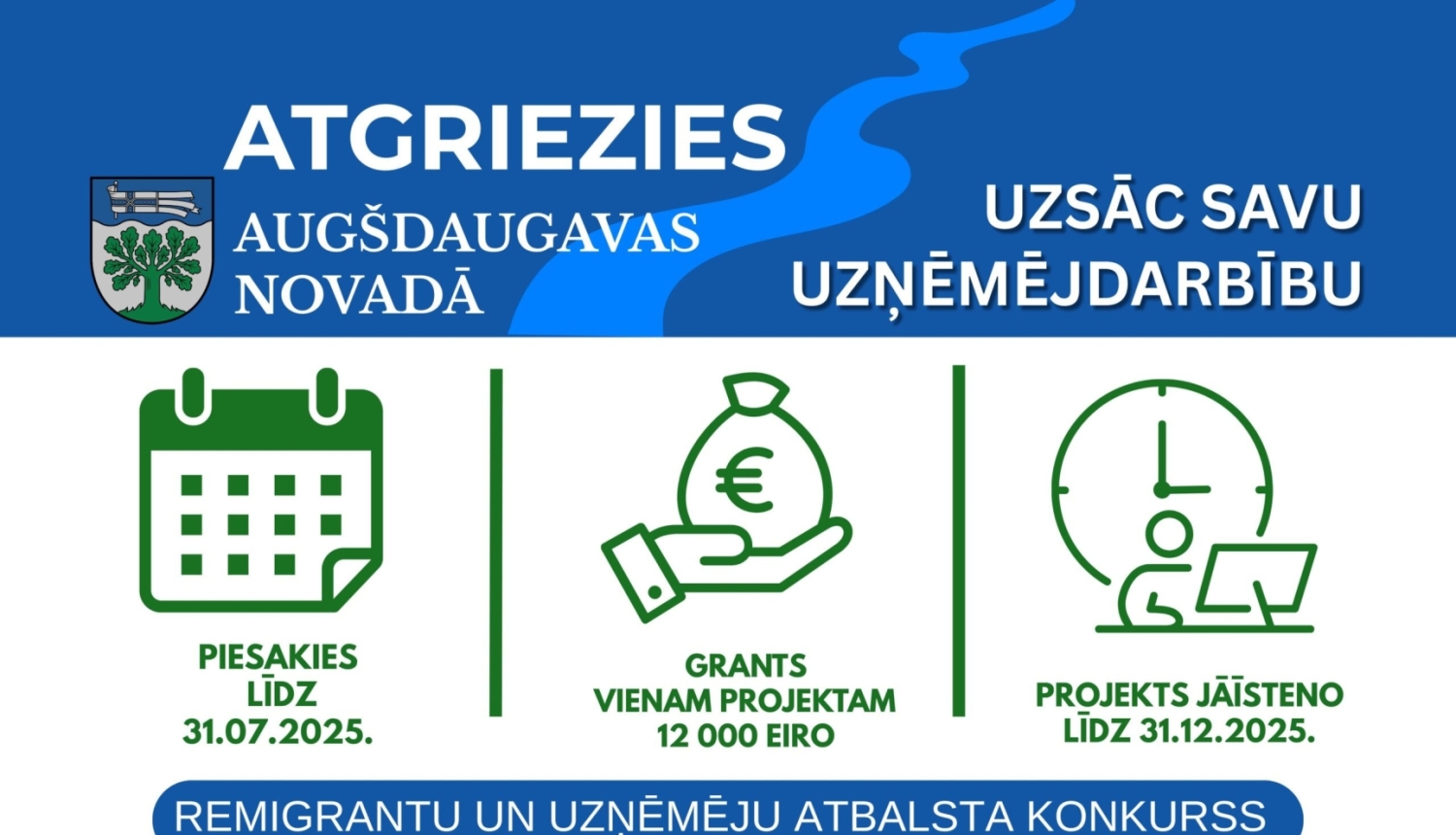 Plakāts par remigrantu uzņēmējdarbības atbalsta konkursu Augšdaugavas novadā ar pieteikšanos no 22.04.-20.05.2025 un finansējumu 12 000 euro.