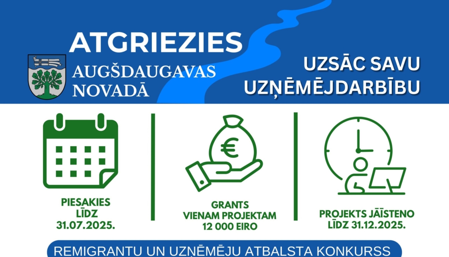 Plakāts par remigrantu uzņēmējdarbības atbalsta konkursu Augšdaugavas novadā ar pieteikšanos līdz 12.10.2025. un grantu vienam projektam 12 000 eiro apmērā.